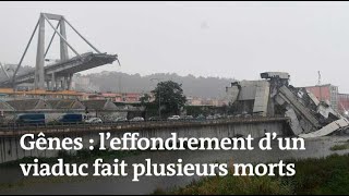 Gênes  l’effondrement d’un viaduc fait plusieurs morts [upl. by Analise291]