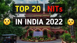 Top 20 NITs In India 2022  JEE Main 2022 [upl. by Sugden]