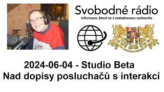 20240604  Studio Beta  Nad dopisy posluchačů s interakcí [upl. by Erdne]