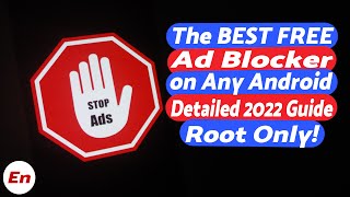 The BEST FREE AdBlocker For Any Android Device in 2022  Root Only [upl. by Higginson]