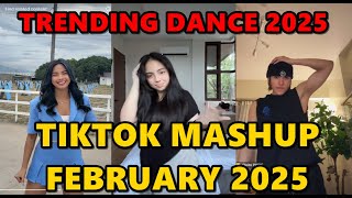 TIKTOK DANCE MASHUP FEBRUARY 2025  TIKTOK DANCE TREND 2025 [upl. by Tine]