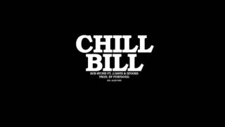 Rob tone Chill Bill CLEAN VERSION [upl. by Dniren]