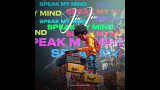 JonJon  Speak My Mind Official Audio [upl. by Nnahgem322]