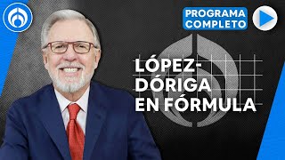 En Vivo  Joaquín LópezDóriga en Radio Fórmula [upl. by Arde348]