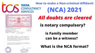 TCS NCA how to make a noncriminal affidavit for TCS 2021 TCS NCA guidelines2021 [upl. by Eninahs]