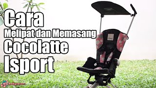 Cara Melipat Stroller Cocolatte Isport Cabin Size  babysasori [upl. by Atneuqal855]