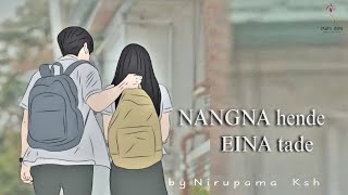 NANGNA HENDE EINA TADE  FULL EPISODE  Ep02 of 04 NIRUPAMA KSH  MONA [upl. by Annirok979]