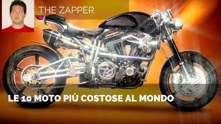 Le 10 MOTO più costose al mondo  The Zapper [upl. by Lashar]