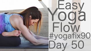 30 Minute Glowing Yoga Body Workout Easy Stretch Day 50 Yoga Fix 90 [upl. by Rickard]