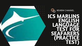 ICS Marlins English Language Test For Seafarers Practice Test [upl. by Alexine]