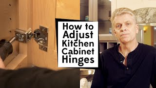 How To Adjust Kitchen Cabinet Hinges [upl. by Airdnaed]