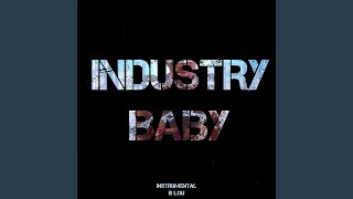 Industry Baby Instrumental [upl. by Akerue]