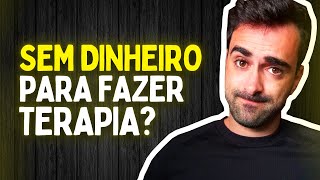 4 FORMAS DE CONSEGUIR TERAPIA GRÁTIS Online e presencial [upl. by Oruam]