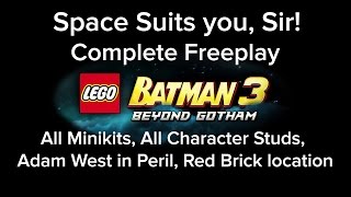 LEGO Batman 3 Space suits you Sir Freeplay All MiniKit Red Brick Characters Adam West Locations [upl. by Ezalb68]