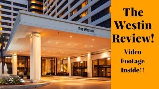 The Westin Hotel Review Is it worth the price [upl. by Tnelc]