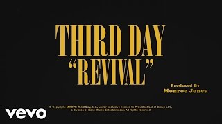 Third Day  Revival Official Lyric Video [upl. by Ailam]