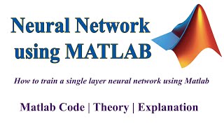 Neural Network using Matlab [upl. by Adnilg]