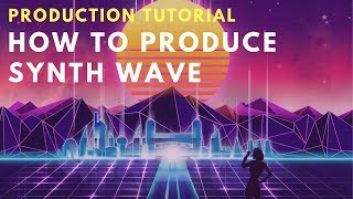 Production Tutorial How to make Retro Synthwave sounds in Ableton  Beat Academy [upl. by Menell24]