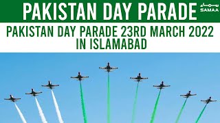 Pakistan Day Parade 23rd March 2022 In Islamabad  YoumePakistan Exclusive Parade  23 March 2022 [upl. by Sac305]