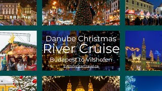 Danube Christmas Markets River Cruise [upl. by Illehs]