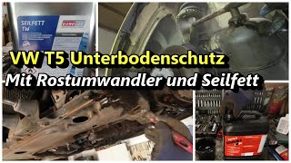 Unterbodenschutz VW T5 mit Rostumwandler und Seilfett [upl. by Raouf]