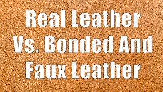 Real Leather vs Bonded and Faux Leather DiTuro Productions LLC [upl. by Ahsinawt430]