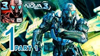 NOVA 3  iPhone Gameplay Walkthrough Mission 1 Part 1 [upl. by Alios848]