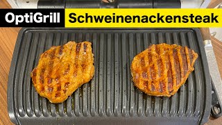 Schweinenackensteak im Tefal OptiGrill [upl. by Hudgens]