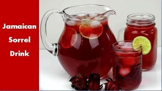 Jamaican Sorrel Drink Recipe How To Make A Spiced Sorrel Drink From The Caribbean [upl. by Nwahsauq]