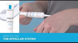 How to Use Effaclar Acne System [upl. by Giddings]