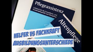 Pflegehelfer VS Pflegefachkraft  Ausbildungsunterschiede  Pflege Kanal [upl. by Dadivitan958]