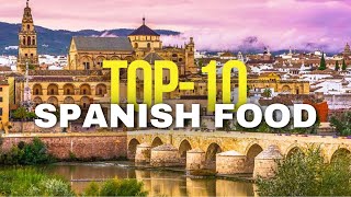 10 Best Traditional Spanish Foods [upl. by Lliw]