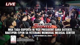 LIVE Mga tagasuporta ni VP Sara Duterte nagtipontipon sa Veterans Memorial Medical Center [upl. by Nesnar]