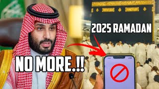 SAUDI ARABIA GAVE BIG SHOCK TO MUSLIMS BEFORE 2025 RAMADAN [upl. by Muhammad]