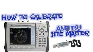 How to calibrate Anritsu Site Master [upl. by Ahcila]