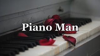 Billy Joel  Piano Man Lyrics [upl. by Kared295]