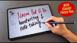 Xiaomi Pad 6S Pro Note taking amp handwriting review [upl. by Belva]