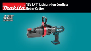 MAKITA 18V LXT® Rebar Cutter Tool Only XCS01Z [upl. by Akeber901]