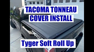 How to install Tyger Tonneau Cover Soft roll up  Toyota Tacoma [upl. by Sillert77]