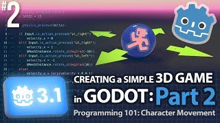 Godot 31 Creating a Simple 3D Game Part 2 Programming 101 Character Movement GodotEngine [upl. by Janessa440]