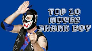 Top 10 Moves of Shark Boy [upl. by Vanda]