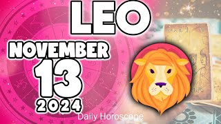 𝐋𝐞𝐨 ♌ 🔞HONESTLY😱 I MUST TELL YOU THE TRUTH🤬 Horoscope for today NOVEMBER 13 2024 🔮 horoscope new [upl. by Javed861]