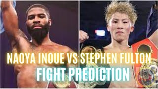 Naoya Inoue vs Stephen Fulton  Key Sequences  Fight Prediction [upl. by Herbert784]