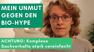 Alles Bio oder was Was mich davon abhält kategorisch Bio zu kaufen [upl. by Lyn477]