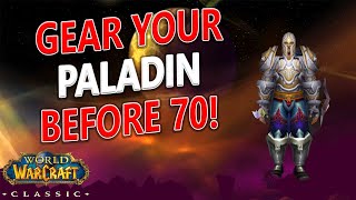 WoW Classic  How To Easily Gear Your Paladin Before 70 To Tank KarazhanHeroics [upl. by Starlin]