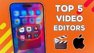 Top 5 FREE Video Editing Apps for iPhone amp iPad 2024 [upl. by Ettedualc]