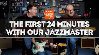 Our New Fender Jazzmaster The First 24 Minutes – That Pedal Show [upl. by Llehsar]