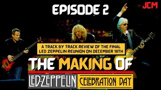 Celebration Day  The Story of Led Zeppelins Reunion 2007 Episode 2 [upl. by Paucker]