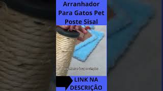 Arranhador Para Gatos Pet Poste Sisal [upl. by Valentijn]