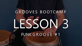 Conga Grooves  Lesson 3  Funk groove 1 [upl. by Narud]